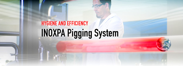 PIGGING SYSTEM - hygiène et efficacité maximales